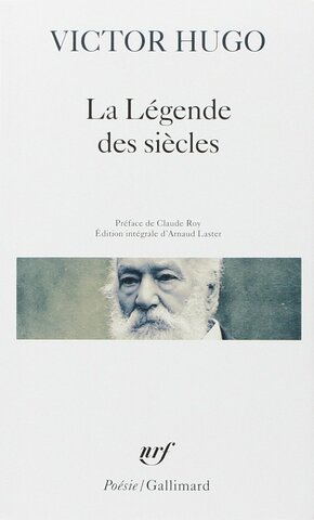 “La Légende des siècles”