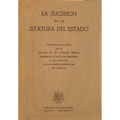 LEY DE SUCESIÓN DE LA JEFATURA DE ESTADO
