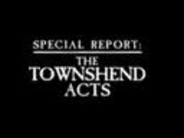 The Townshend Acts are passed.