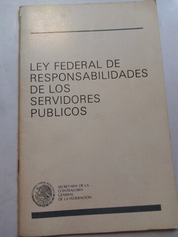 Ley Federal de Responsabilidades de los Servidores Públicos