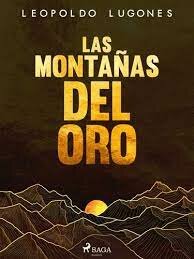 Las montañas del oro