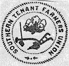 Southern Tenant Farmers' Union was founded in 1934