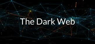 The Dark Web