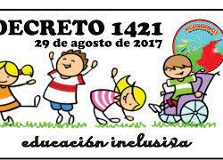 Decreto 1421 de 2017