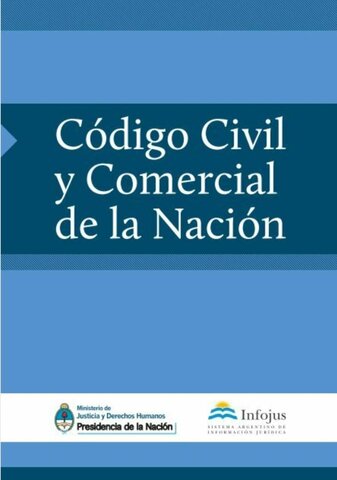 "Entrada en Vigencia del Nuevo Código Civil y Comercial de la República Argentina"