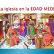 La iglesia en la edad media 1 728