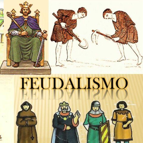 El Feudalismo
