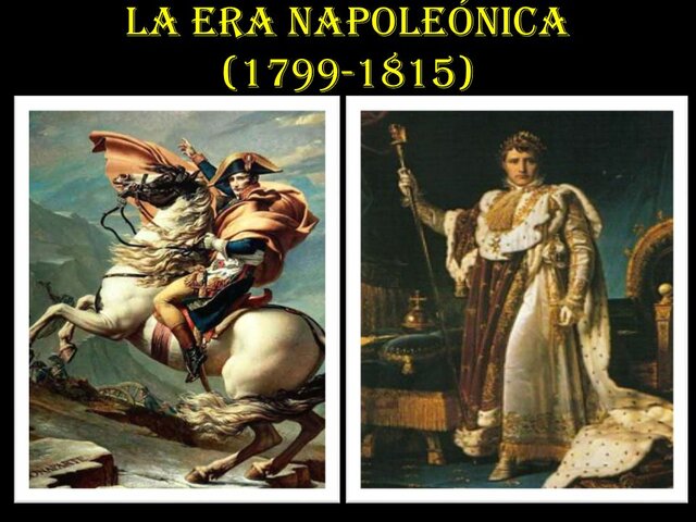 LA ERA NAPOLIÒNICA