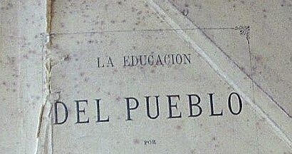 "La Educación del Pueblo"