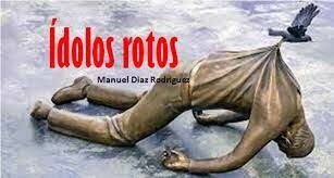 Ídolos rotos  (Modernismo)