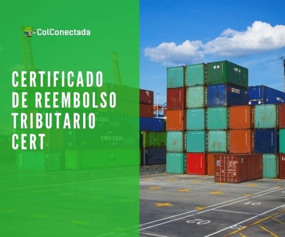 CERT (certificado de reembolso tributario)