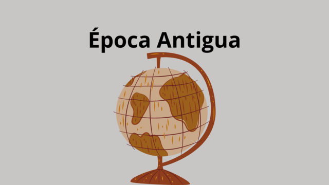 Época Antigua