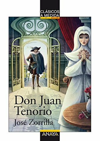 Don Juan Tenorio (ROMANTICISMO)