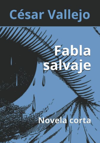Fabla Salvaje (vanguardismo)