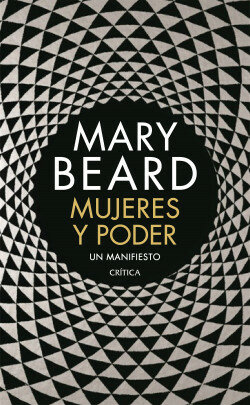 Mujeres y poder: Un manifiesto (CONTEMPORÁNEA)