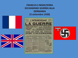 ENTRATA IN GUERRA DI FRANCIA E GRAN BRETAGNA
