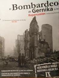 La ciudad vasca de Guernica sufre un brutal bombardeo el día 26 a cargo de la Legión Cóndor.