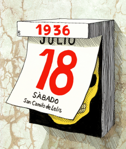 Sublevación en contra del Frente Popular y la República: comienza la rebelión militar que da lugar a la Guerra Civil.