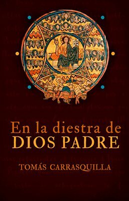 En la diestra de Dios Padre (Libro de Tomás Carrasquilla)