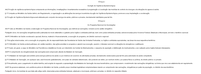 Regulamentou a Lei nº 6.259/75