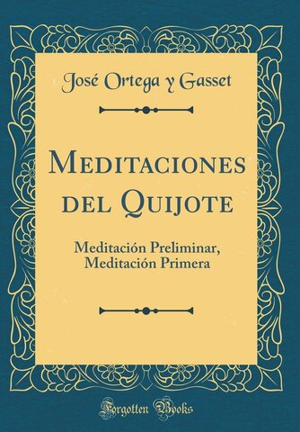 Meditaciones del Quijote (Libro de José Ortega y Gasset)