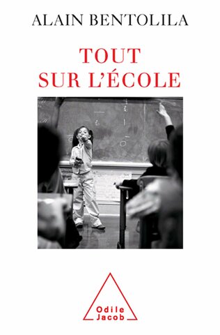 BENTOLILA, Alain. Tout sur l´école. París: Odile Jacob, 2005.