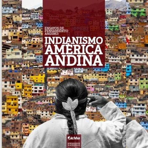 I concurso de pensamiento andino: Indianismo y América Andina