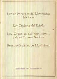 Ley de Principios del Movimiento Nacional.