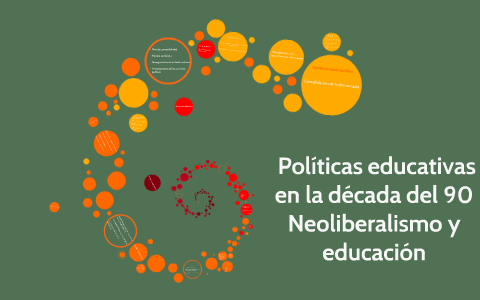 La política educativa de los 90.