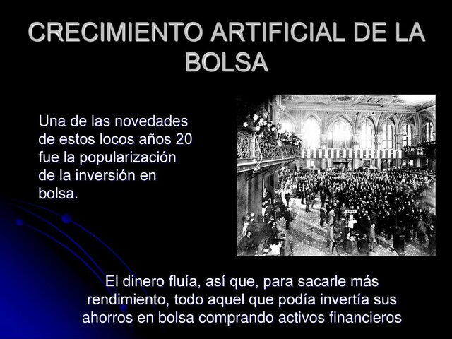 El crecimiento artificial de la bolsa.