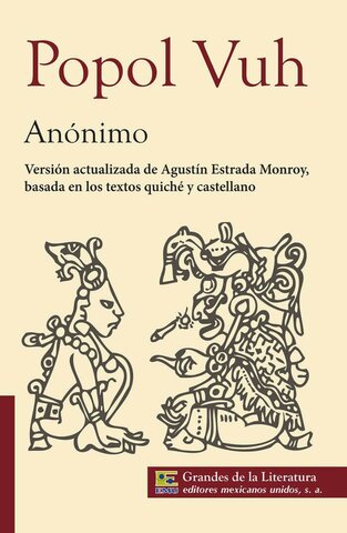 Popol Vuh(Francisco Ximénez)