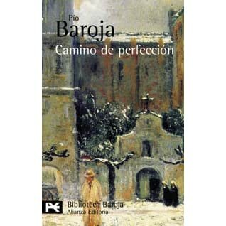 Camino de perfección (Pio Baroja)