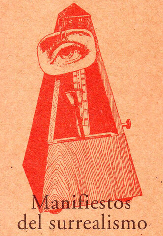 Manifiestos del surrealismo (Surrealismo)