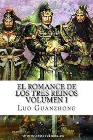 ROMANCE DE LOS TRES REINOS (Luo Guanzhong)
