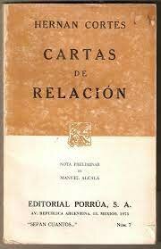 CARTAS DE RELACIÓN (Hernán Cotés)