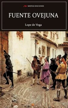 Fuente ovejuna - Lope de Vega (Barroco)
