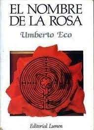 El nombre de la Rosa - Umberto Eco