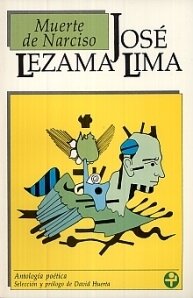 Muerte de Narciso - José Lezama Lima (Posvanguardismo)