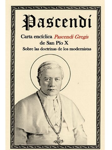 Encíclica Pascendi condenando el modernismo teológico