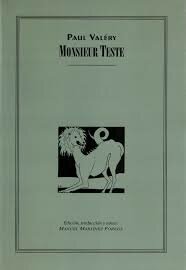 Monsieur Teste - Paul Valéry (Simbolismo)