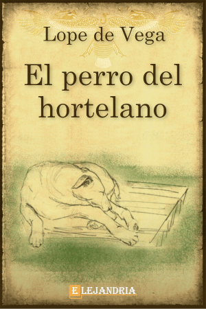 el perro del hortelano (lope de vega)