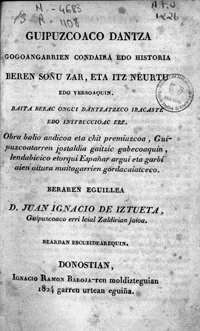Juan Ignacio Iztuetaren “Guipuzcoaco dantza gogoangarrien condaira edo historia”