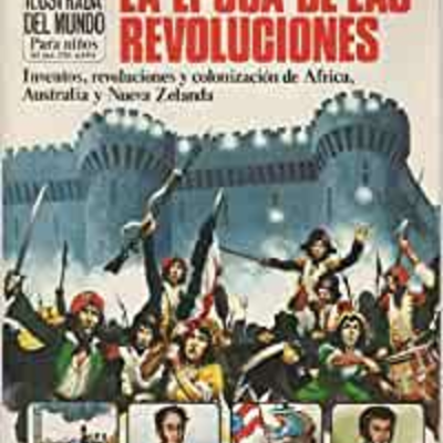 Timeline: LA ÉPOCA DE LAS REVOLUCIONES