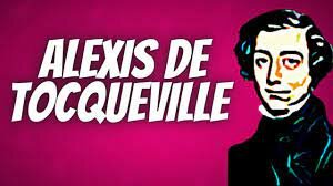 Alex de Tocqueville and his Five Principles : Liberty, Egalitarianism, Individualism, Populism, and Laissez-faire.