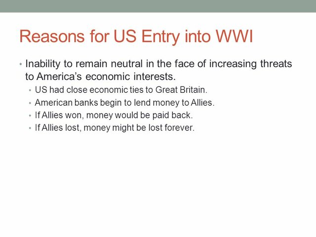 Reasons for Us Entry of WW1