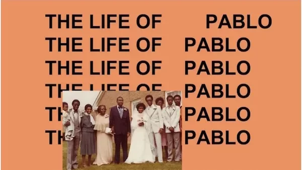 The Life of Pablo