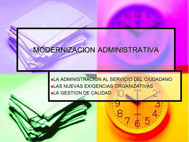 Modernización Administrativa (1994-2018)