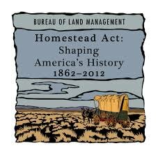 Homestead Act The Gilded Age and Progressive Era