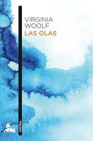 Las olas-Virginia Woolf