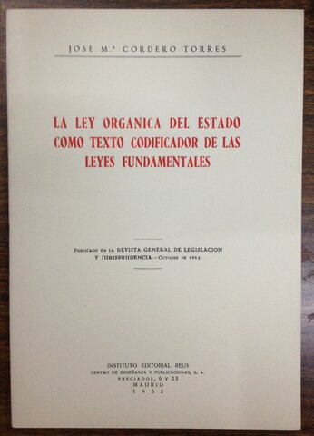 Ley Orgánica del Estado.